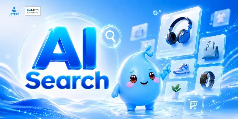 ทำอย่างไร ? เมื่อ AI Search กำลังเปลี่ยนจาก “ค้นข้อมูล” เป็น “ช่วยเลือกซื้อสินค้า”