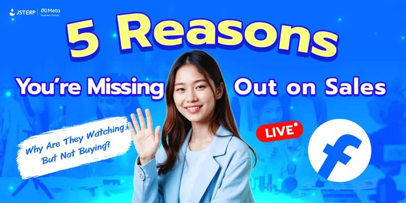 Why Are They Watching But Not Buying? 5 Reasons You’re Missing Out on Sales