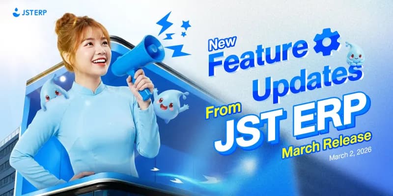 JST ERP New Feature Updates in March 2026 | 02.03.2026
